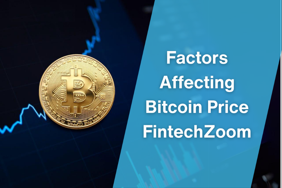 Bitcoin Price Fintechzoom: Everything You Need to Know